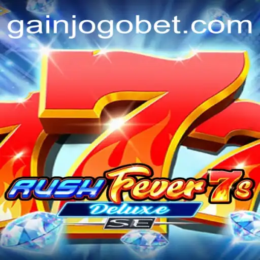 RushFever7sDeluxeSE: The Ultimate Spinning Sensation on GAINJOGO.COM